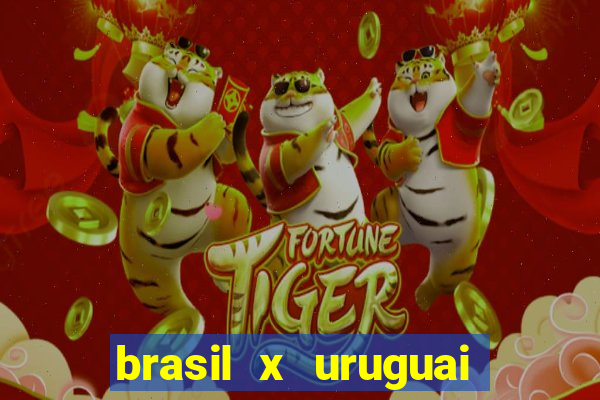 brasil x uruguai ao vivo multicanais